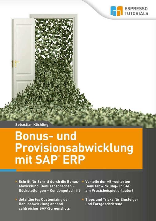 Immagine prodotto Espresso Tutorials Bonus- und Provisionsabwicklung mit SAP ERP (Tedesco, Sebastian Köchling, 2019)