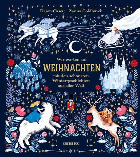 Produktbild Wir warten auf Weihnachten (Deutsch, Dawn Casey, Zanna Goldhawk, Kathrin Köller, 2021)