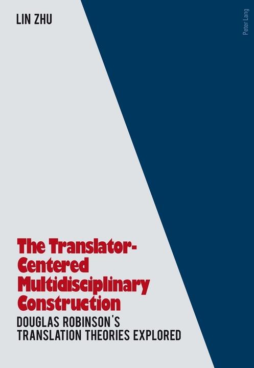 Actual product image The Translator- Centered Multidisciplinary Construction (Lin Zhu, 2012)