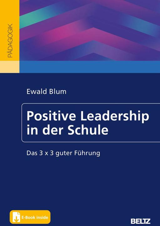Immagine prodotto Positive Leadership in der Schule (Tedesco, Ewald Blum, 2024)