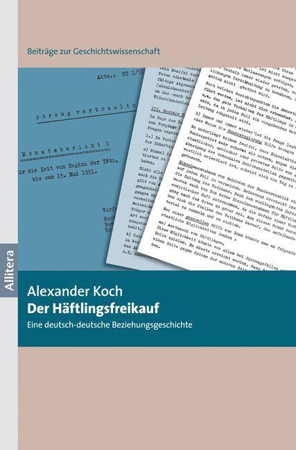 Produktbild Der Häftlingsfreikauf (Deutsch, Alexander Koch, 2014)