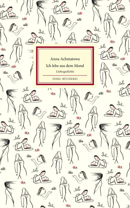 Image du produit Ich lebe aus dem Mond, du aus der Sonne (Allemand, Anna Akhmatova, 2013)