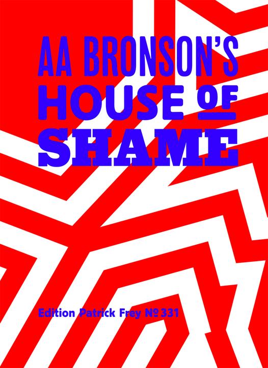Produktbild AA Bronson/'s House of Shame (Englisch, AA Bronson, 2021)
