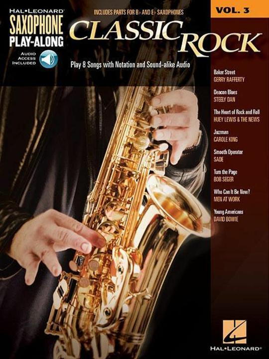 Produktbild Classic Rock: Saxophone Play-Along Volume 3 (Englisch, 2014)