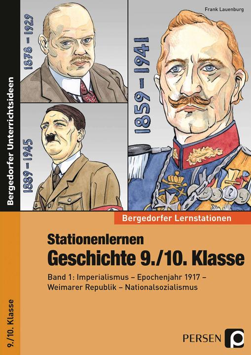 Produktbild Stationenlernen Geschichte 9./10. Klasse - Band 1 (Deutsch, Frank Lauenburg, 2017)