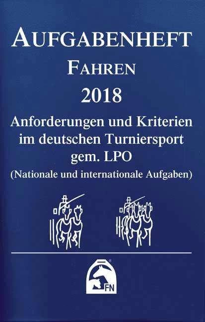 Immagine prodotto Aufgabenheft - Fahren 2018 (Tedesco, Federazione Equestre Tedesca (FN), 2017)