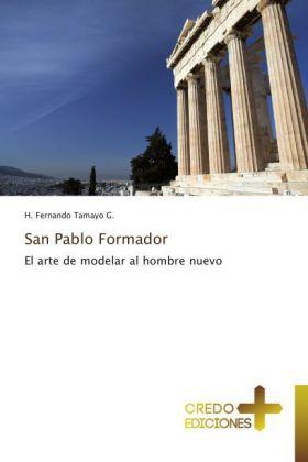 Produktbild San Pablo Formador (H. Fernando Tamayo G., 2014)
