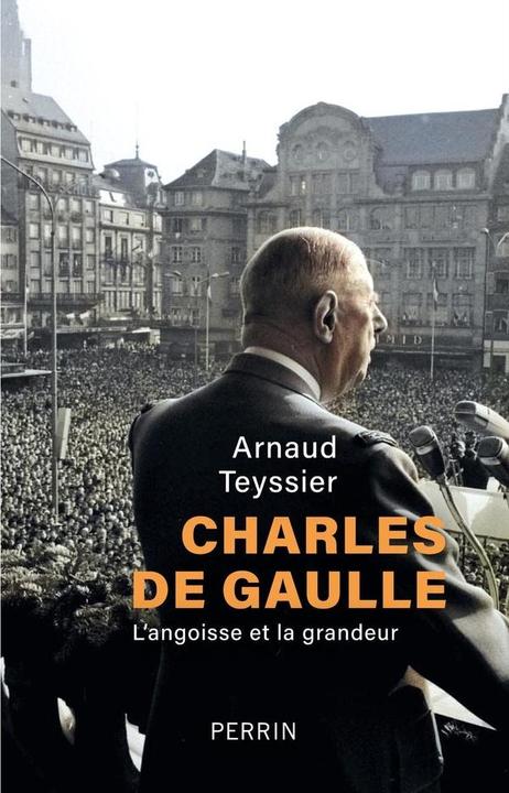 Produktbild Charles de Gaulle : l'angoisse et la grandeur (Französisch, Teyssier Arnaud, 2024)