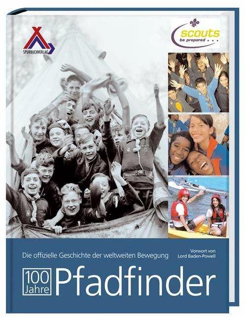Immagine prodotto 100 Jahre Pfadfinder (Tedesco, Rintraccia l'editore del libro, 2007)