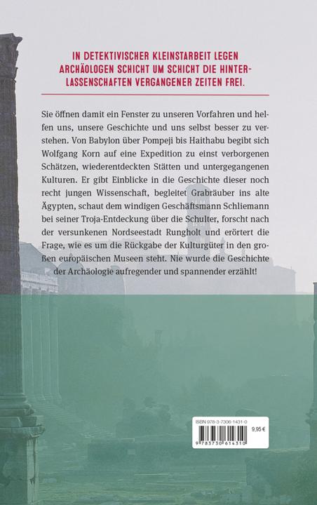 Actual product image Detektive der Vergangenheit. Expeditionen in die Welt der Archäologie. Von Pompeji bis Nebra (German, Wolfgang grain, 2024)