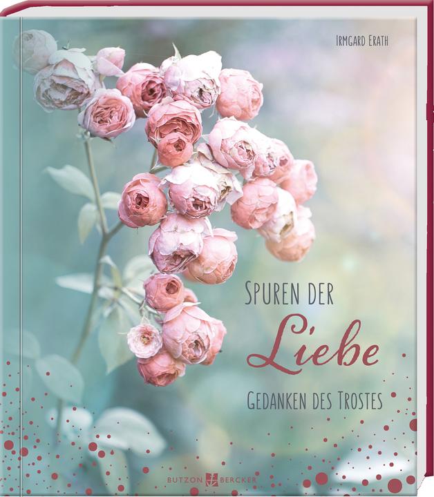 Produktbild Spuren der Liebe (Deutsch, Irmgard Erath, 2022)