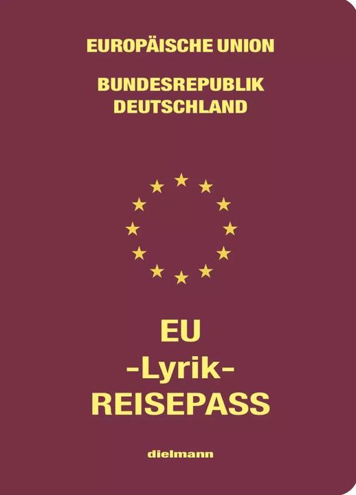 Immagine prodotto EU-Lyrik-Reisepass (Tedesco, Axel Dielmann, Stefan Schöttler, 2022)