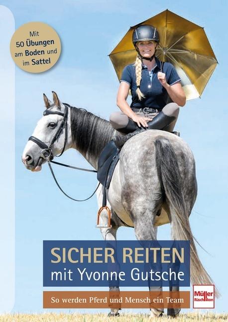 Actual product image Sicher reiten mit Yvonne Gutsche (German, Yvonne Gutsche, 2022)
