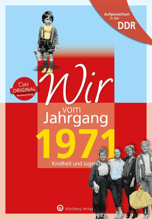 Immagine prodotto Aufgewachsen in der DDR - Wir vom Jahrgang 1971 - Kindheit und Jugend (Tedesco, Angela Weber-Hohlfeldt, 2021)