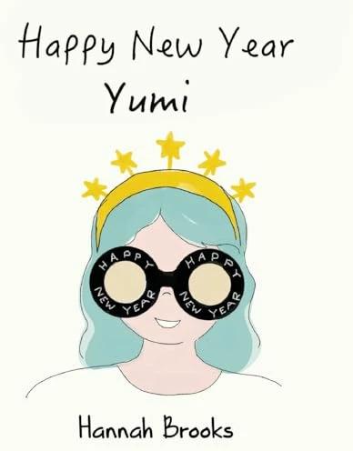Actual product image Happy New Year, Yumi (English, Hannah Brooks, 2024)