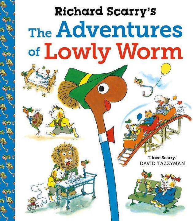 Actual product image Richard Scarry's The Adventures of Lowly Worm (English, Richard Scarry, 2021)