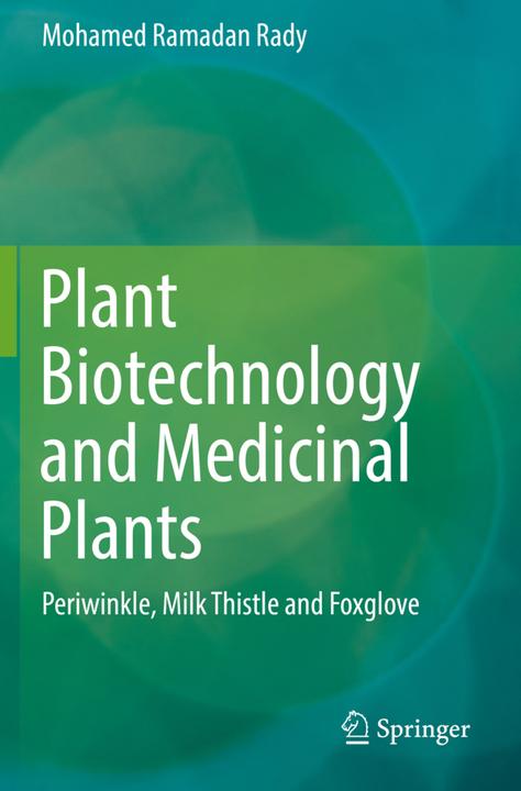 Image du produit Plant Biotechnology and Medicinal Plants (Mohamed Ramadan Rady, 2020)