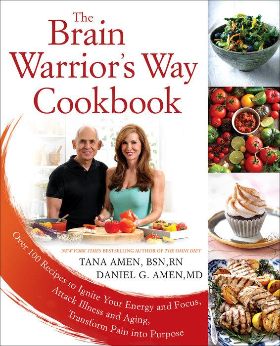 Image du produit Le livre de recettes Brain Warrior's Way (Anglais, Daniel G. Amen, Tana Amen BSN, M.D., RN, 2016)