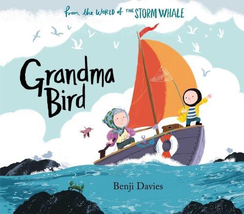 Actual product image Grandma Bird (English, Benji Davies, 2018)
