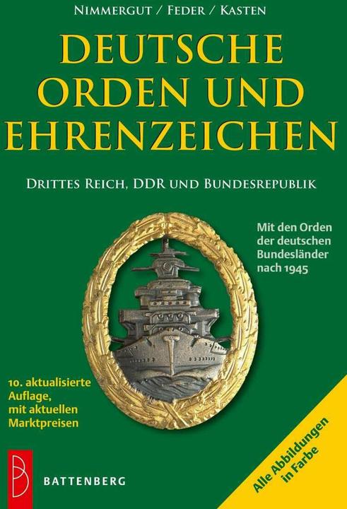 Image du produit Deutsche Orden und Ehrenzeichen (Allemand, Jörg Nimmergut, Klaus H. Feder, Uwe Kasten, 2017)