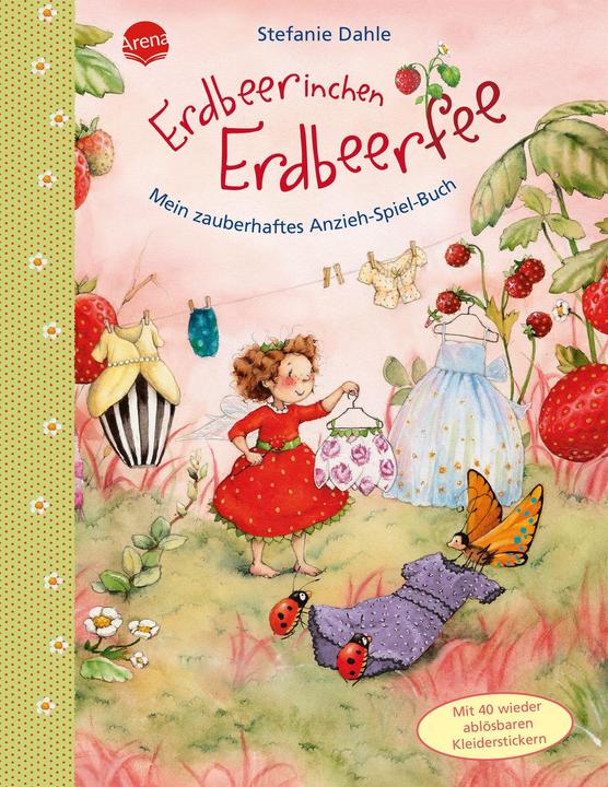 Produktbild Erdbeerinchen Erdbeerfee. Mein zauberhaftes Anzieh-Spiel-Buch (Deutsch, Stefanie Dahle, 2016)