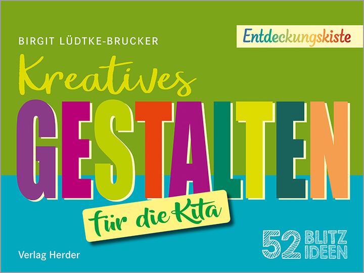 Immagine prodotto 52 Blitzideen: Kreatives Gestalten (Tedesco, Birgit Lüdtke-Brucker, 2021)
