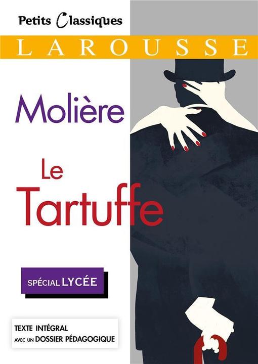 Produktbild Le Tartuffe ou L'imposteur : spécial lycée (Französisch, Molière, 2020)