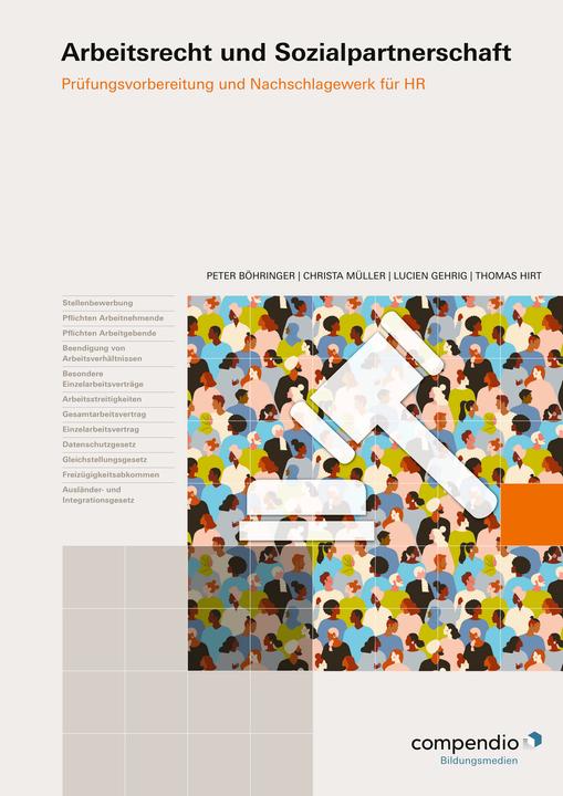 Image du produit Arbeitsrecht und Sozialpartnerschaft (Allemand, Lucien Gehrig, Christa Müller, Thomas Hirt, Peter Boehringer, 2023)