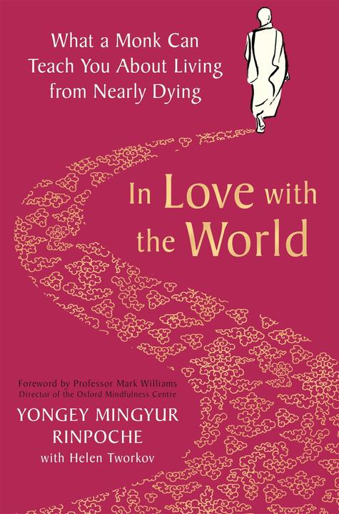 Produktbild In Love with the World (Englisch, Yongey Mingyur Rinpoche, 2021)
