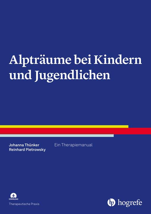Actual product image Alpträume bei Kindern und Jugendlichen (German, Reinhard Pietrowsky, Johanna Thünker, 2024)