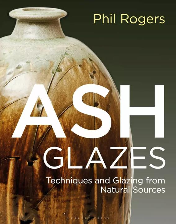 Image du produit Ash Glazes (Anglais, Richard Coles, Mike Dodd, Hajeong Lee Rogers, Phil Rogers, 2023)