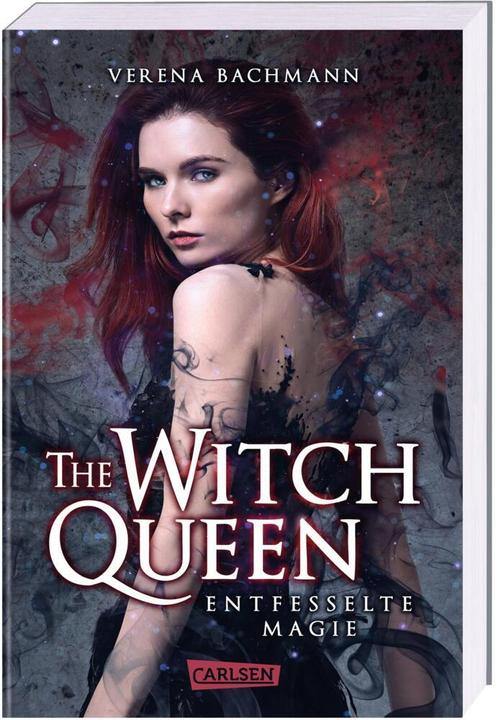 Actual product image The Witch Queen. Unleashed magic (Verena Bachmann, German)