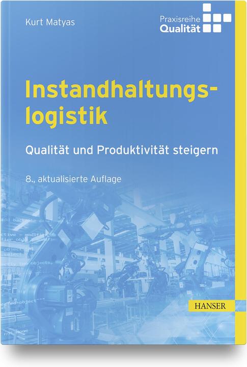 Produktbild Instandhaltungslogistik (Deutsch, Kurt Matyas, 2022)
