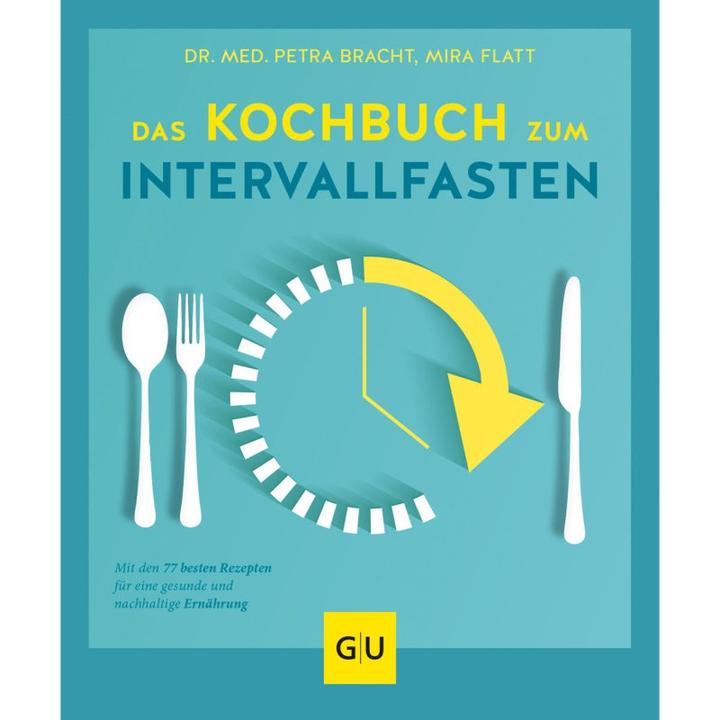Image du produit Das Kochbuch zum Intervallfasten (Allemand, Petra Bracht, 2019)