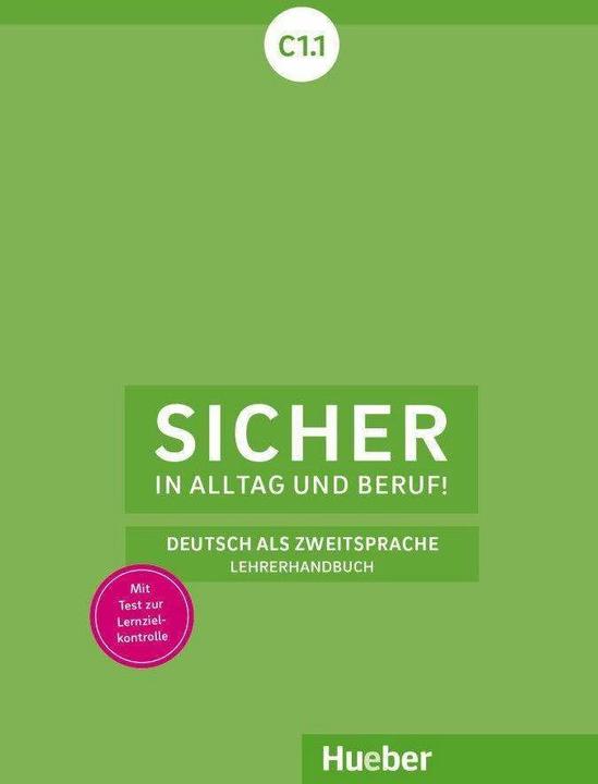 Actual product image Sicher in Alltag und Beruf! C1.1 (German, Sönke Andresen, 2020)