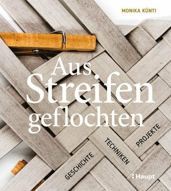 Produktbild Aus Streifen geflochten (Deutsch, Monika Künti, 2019)