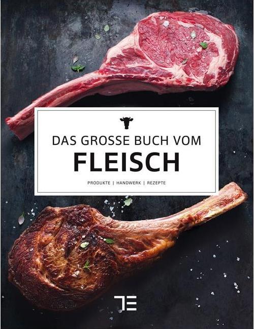 Produktbild Das grosse Buch vom Fleisch (Deutsch, Teubner, 2017)