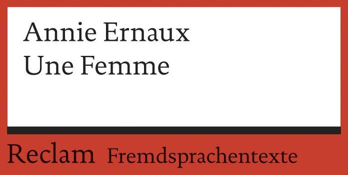 Immagine prodotto Une Femme (Francese, Annie Ernaux, 1991)
