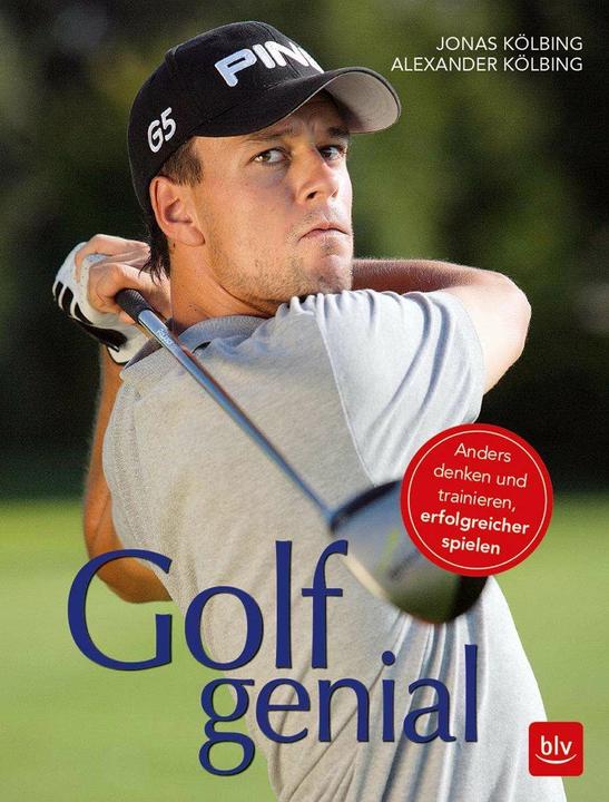 Image du produit Golf genial (Allemand, Alexander Koelbing, 2018)