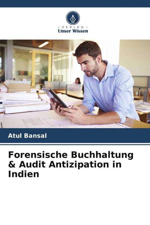 Actual product image Forensische Buchhaltung & Audit Antizipation in Indien (German, Atul Bansal, 2024)