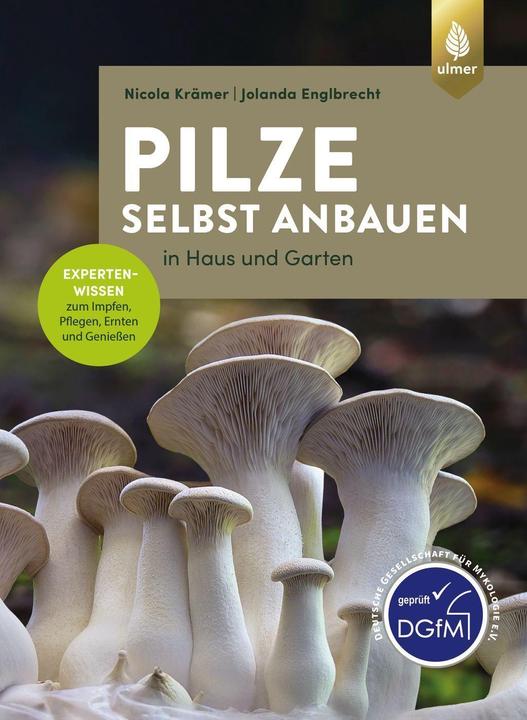 Image du produit Pilze selbst anbauen (Allemand, Nicola Krämer, 2021)