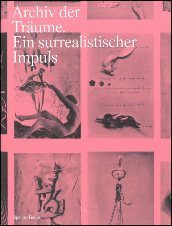 Actual product image Archiv der Träume (German, Dieselkraftwerk Cottbus|cyan|Volte Studio|Tom Avermaete|Egidio Marzona|Friederike Fast|Marion Ackermann, Brandenburg State Museum of Modern Art (BLMK), 2024)