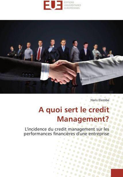 Actual product image A quoi sert le credit Management? (German, Hans Elembe, 2015)