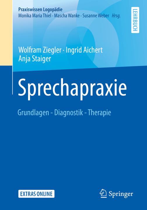 Apraxia of speech (German, Ingrid Aichert, Tungsten Bricklayer, Anja Staiger, 2020)