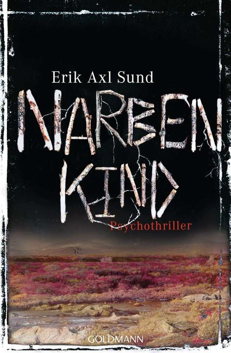 Actual product image Victoria-Bergman-Trilogie 02. Narbenkind (German, Erik Axl Sund, 2014)