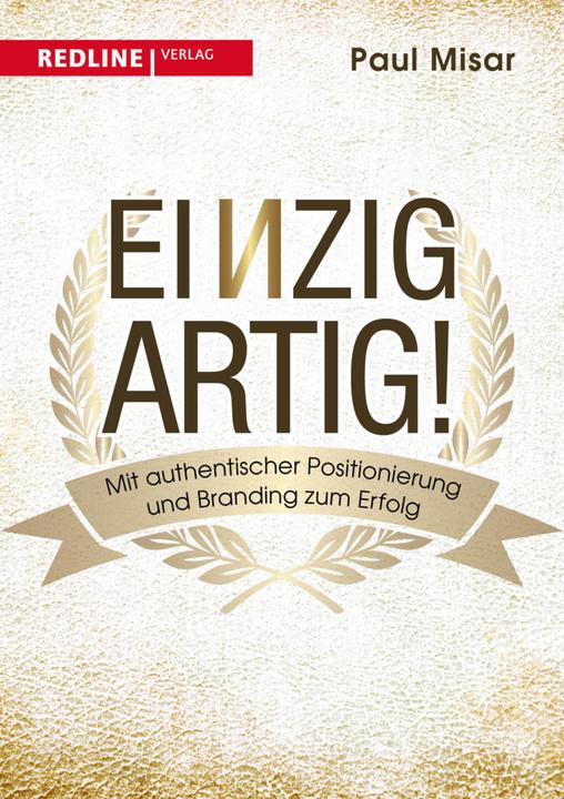 Produktbild Einzigartig! (Deutsch, Paul Misar, 2015)