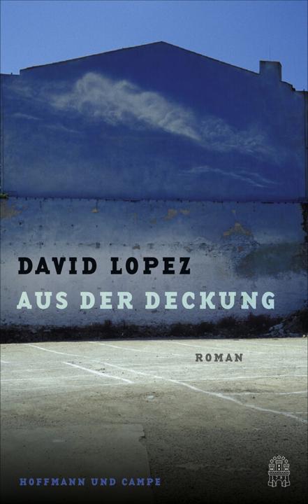 Produktbild Aus der Deckung (Deutsch, David Lopez, 2020)