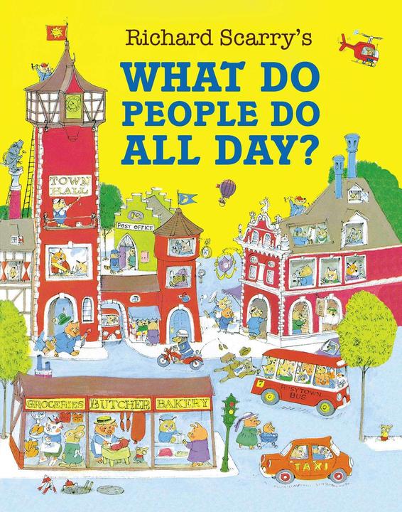 Produktbild What Do People Do All Day? (Englisch, Richard Scarry, 2024)
