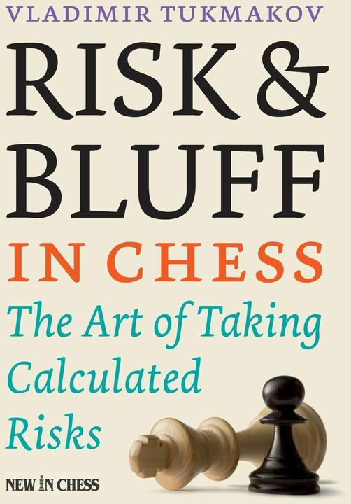 Actual product image Risk & Bluff in Chess (English, Vladimir Tukmakov, 2015)