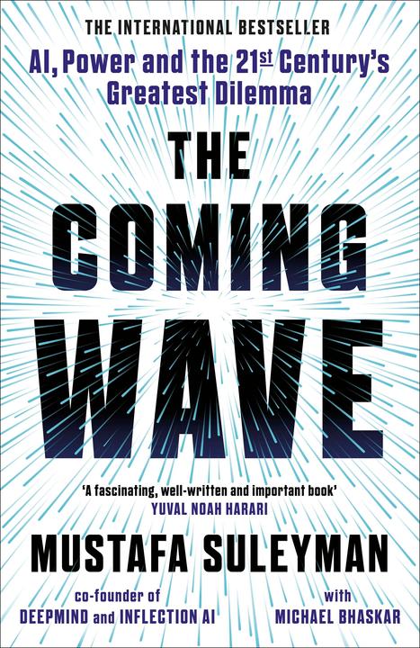 Produktbild The Coming Wave (Englisch, Michael Bhaskar, Mustafa Suleyman, 2023)